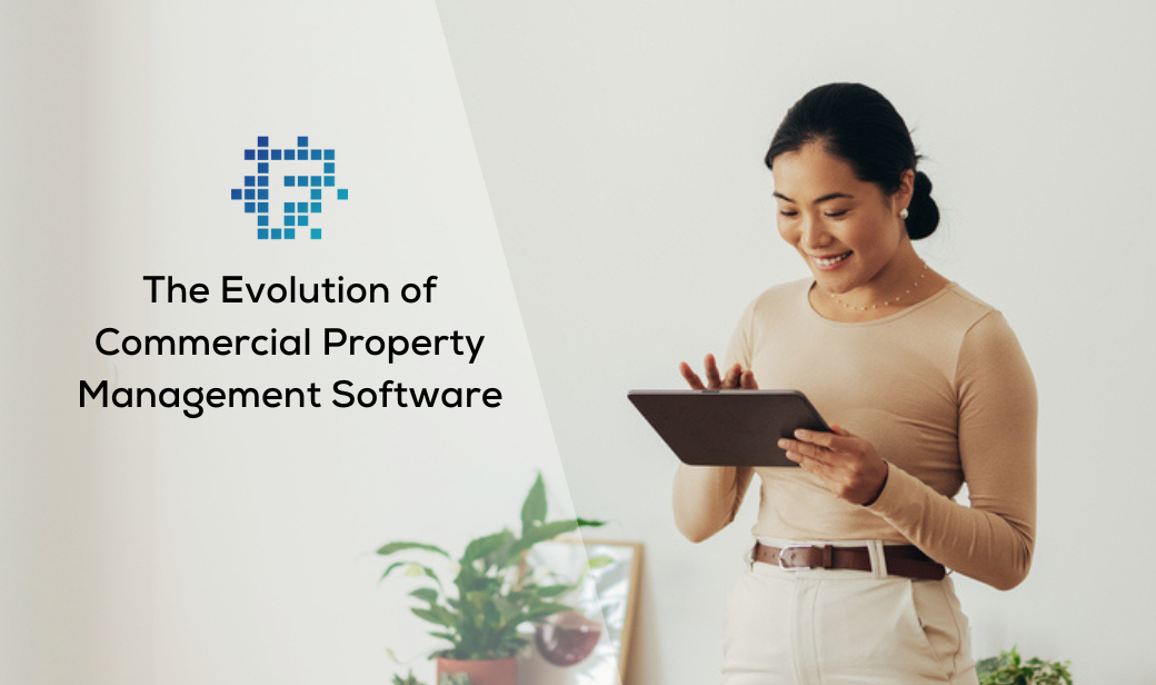 The Evolution of Commercial Property Management Software